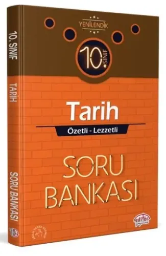 Editör 10. Sınıf Tarih Özetli Lezzetli Soru Bankası
