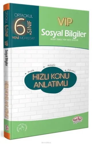 Editör 6. Sınıf VIP Sosyal Bilgiler Hızlı Konu Anlatımlı (Yeni)