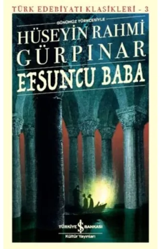 Efsuncu Baba - Türk Edebiyatı Klasikleri