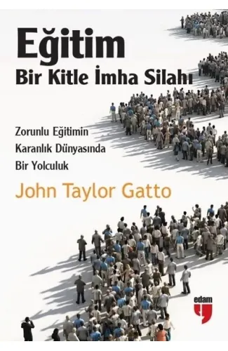 Eğitim-Bir Kitle İmha Silahı