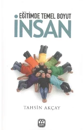Eğitimde Temel Boyut İnsan