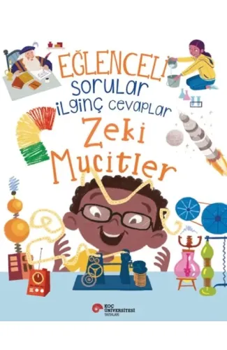 Eğlenceli Sorular İlginç Cevaplar – Zeki Mucitler