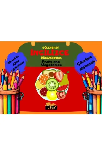Eğlenerek İngilizce Öğreniyorum - Fruits and Vegetablets