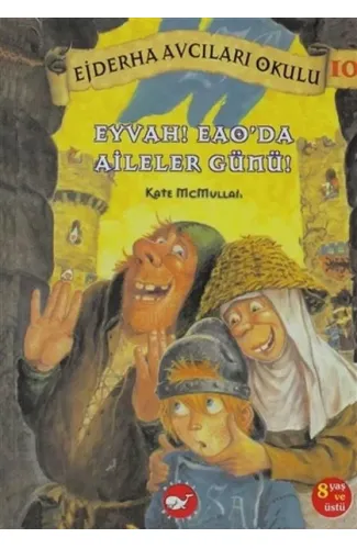 Ejderha Avcıları Okulu 10 Eyvah EAO’da Aileler Günü