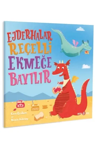 Ejderhalar Reçelli Ekmeğe Bayılır