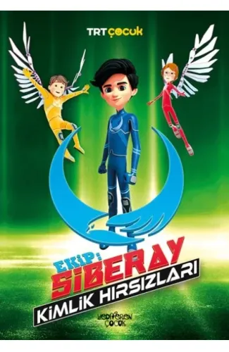 Ekip: Siberay Kimlik Hırsızları