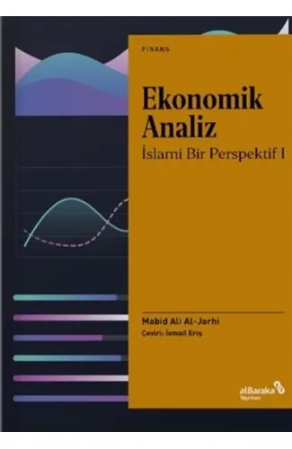 Ekonomik Analiz - İslami Bir Perspektif 1