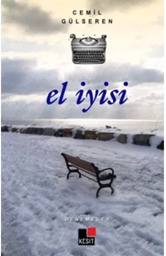 El İyisi - Denemeler