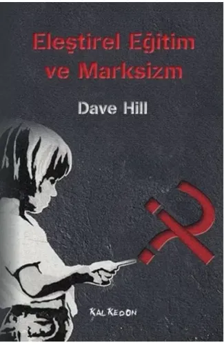 Eleştirel Eğitim ve Marksizm