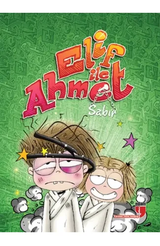 Elif ile Ahmet - Sabır