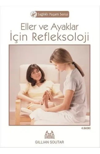 Eller ve Ayaklar için Refleksoloji