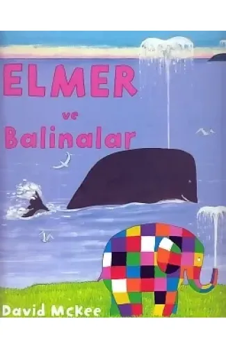Elmer ve Balinalar