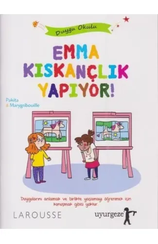 Emma Kıskançlık Yapıyor