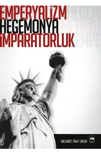 Emperyalizm Hegemonya İmparatorluk
