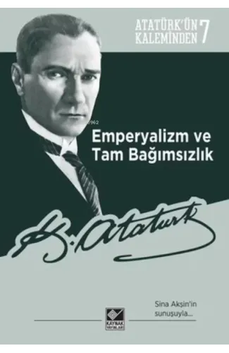 Emperyalizm ve Tam Bağımsızlık