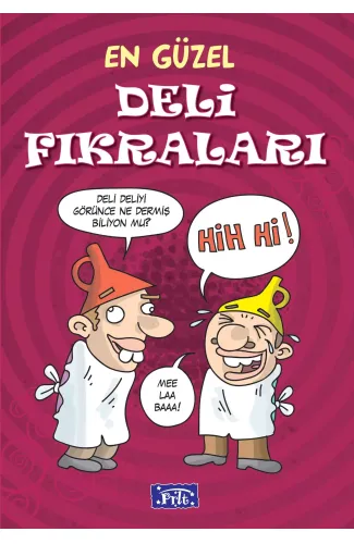 En Güzel Deli Fıkraları