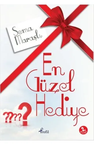 En Güzel Hediye