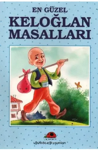 En Güzel Keloğlan Masalları