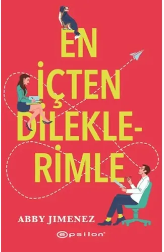 En İçten Dileklerimle