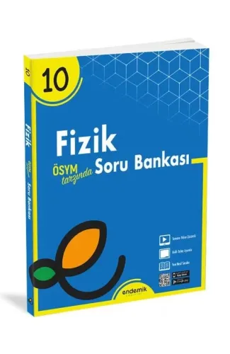Endemik 10.Sınıf Fizik Soru Bankası (Yeni)