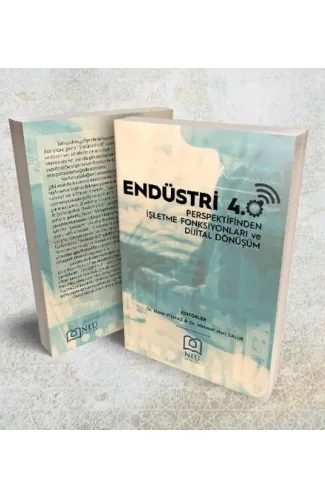 Endüstri 4.0 Perspektifinden İşletme Fonksiyonları ve Dijital Dönüşüm