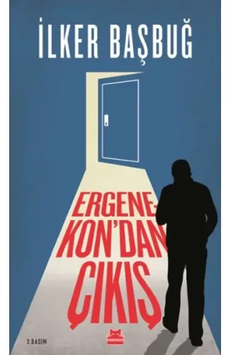 Ergenekon’ dan Çıkış