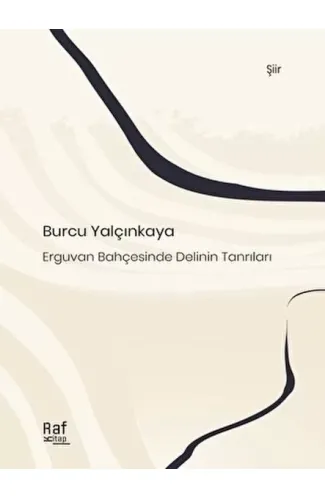 Erguvan Bahçesinde Delinin Tanrıları