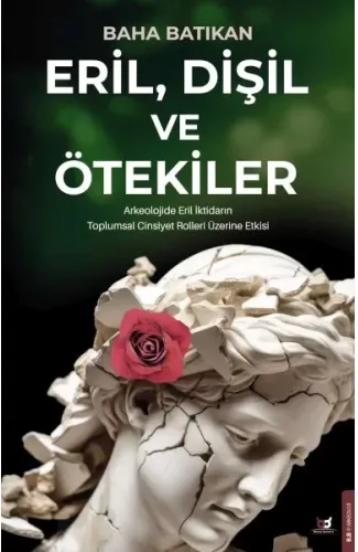 Eril, Dişil ve Ötekiler