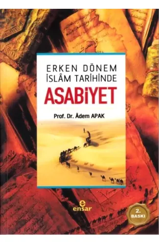 Erken Dönem İslam Tarihinde Asabiyet