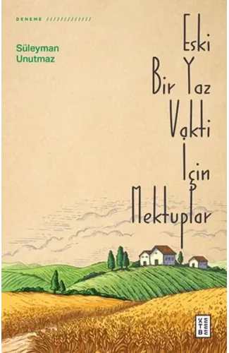 Eski Bir Yaz Vakti İçin Mektuplar