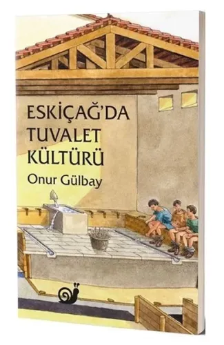 Eski Çağ'da Tuvalet Kültürü