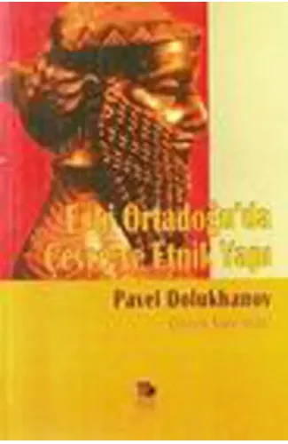 Eski Ortadoğu’da Çevre ve Etnik Yapı