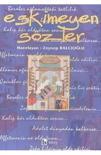 Eskimeyen Sözler
