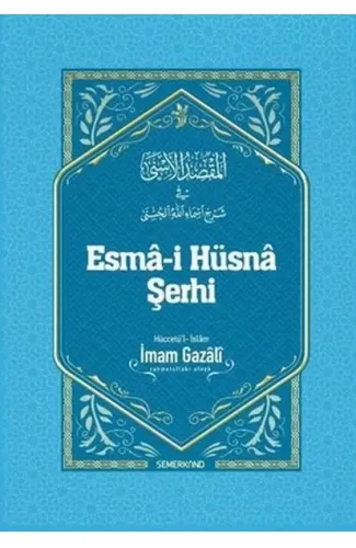 Esma-i Hüsna Şerhi