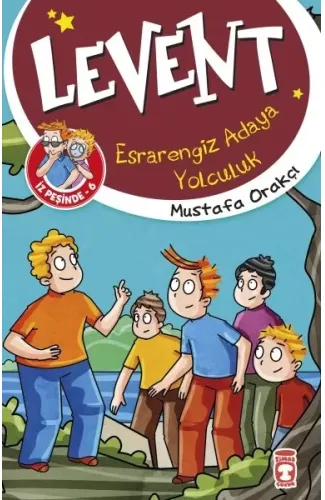 Esrarengiz Adaya Yolculuk - Levent İz Peşinde 6
