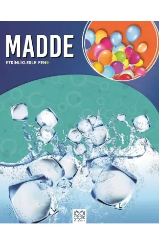 Etkinliklerle Fen - Madde