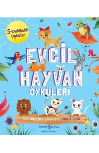 Evcil Hayvan Öyküleri - 5 Dakikalık Öyküler