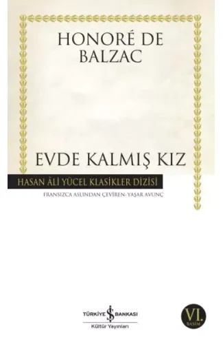Evde Kalmış Kız - Hasan Ali Yücel Klasikleri