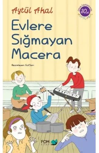 Evlere Sığmayan Macera