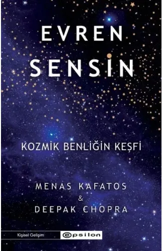 Evren Sensin - Kozmik Benliğin Keşfi