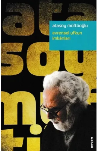 Evrensel Ufkun İmkanları