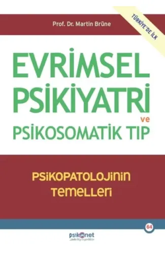 Evrimsel Psikiyatri ve Psikosomatik Tıp