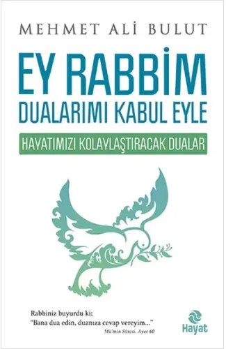 Ey Rabbim Dualarımı Kabul Eyle