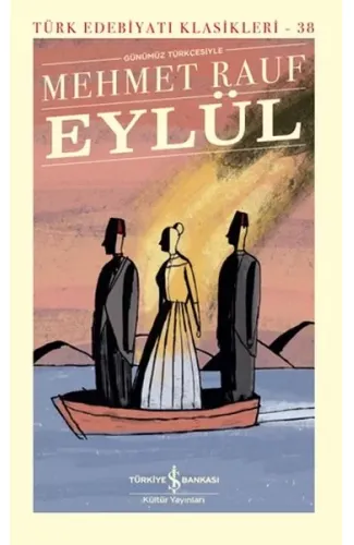 Eylül - Türk Edebiyatı Klasikleri (Ciltli)