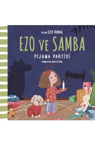 Ezo ve Samba Pijama Partisi
