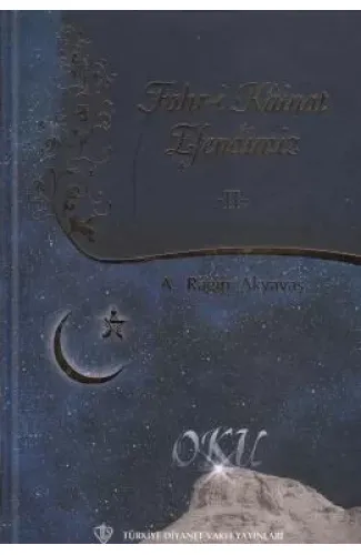 Fahri Kainat Efendimiz -II-