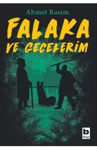 Falaka ve Gecelerim