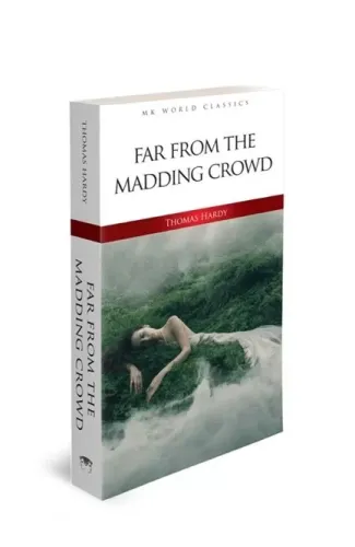 Far From The Madding Crowd - İngilizce Klasik Roman