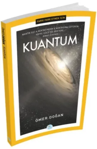 Farkı Fark Etmek İçin - Kuantum