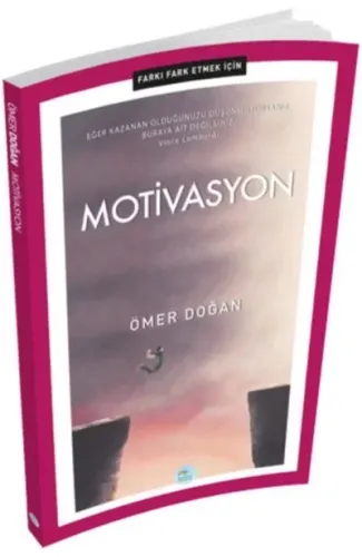 Farkı Fark Etmek İçin - Motivasyon